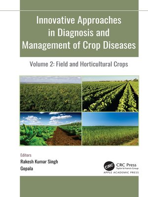 cover image of Innovative Approaches in Diagnosis and Management of Crop Diseases, Volume 2